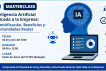 Masterclass IA Aplicada a la Empresa - Desmitificaci&oacute;n, Beneficios y Oportunidades Reales - C&aacute;ceres